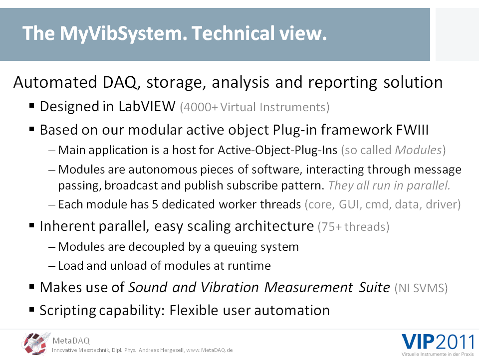 MetaDAQ Slide 8: The MyVibSystem, a technical view